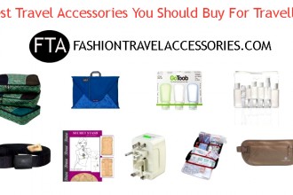 Best Travel Accessories You Should Buy For Travelling